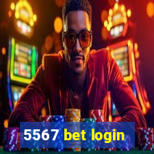 5567 bet login